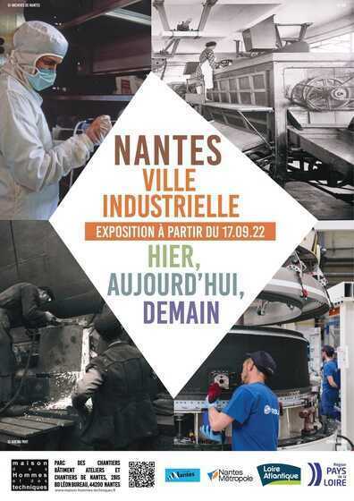 Affiche de l’exposition Nantes, ville industrielle, hier, aujourd'hui, demain à la Maison des Hommes et des Techniques