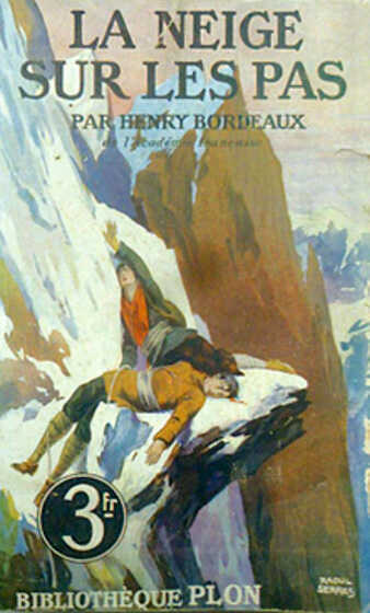 Roman, La neige sur les pas, Henry Bordeaux