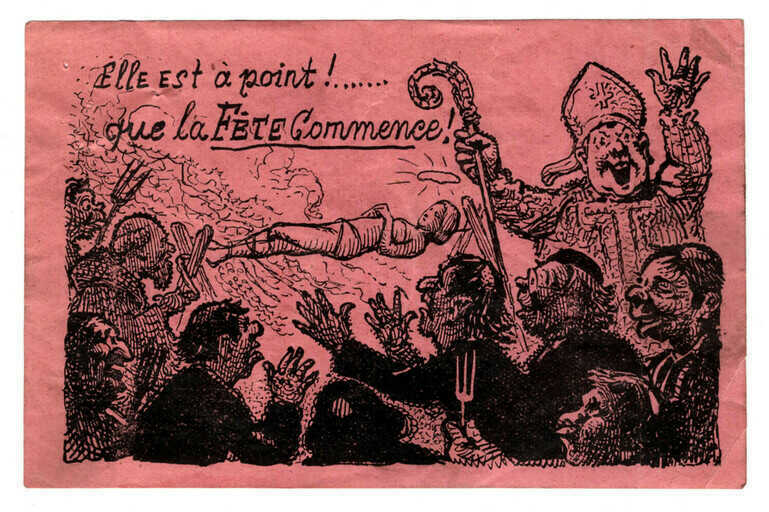 Affichette anticléricale, <i>Elle est à point!...que la fête commence!</i>