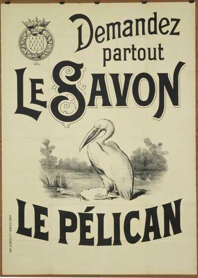 Affiche publicitaire pour le savon Le Pélican