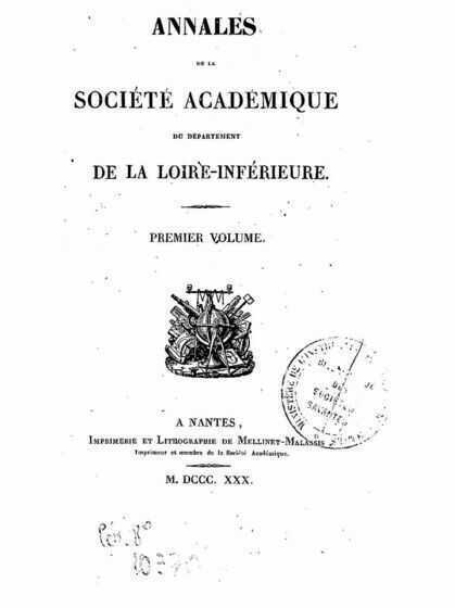 1er volume des Annales de la Société Académique du département de Loire-Inférieure
