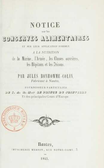 Couverture de l’ouvrage « Notice sur les conserves alimentaires et sur leur application possible [...] » de Jules Bonhomme-Colin