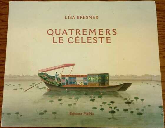 Couverture de l’édition originale de « Quatremers le céleste » de Lisa Bresner