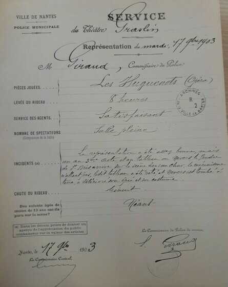 Rapport de police par le commissaire Giraud pour la représentation des Huguenots du 17 novembre 1903 au Théâtre Graslin.