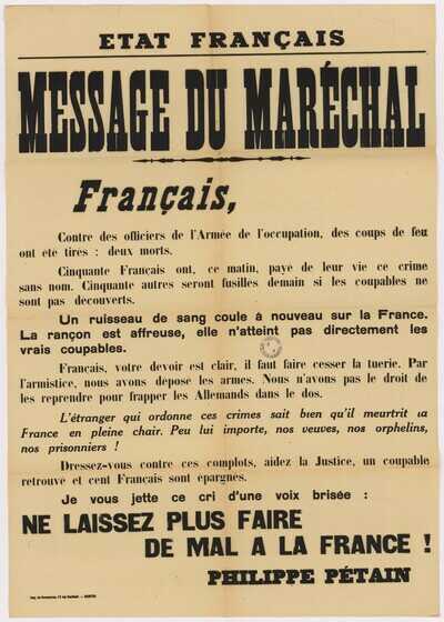 Message du maréchal Pétain adressé aux Français suite aux attentats perpétrés par des résistants à Nantes et Bordeaux